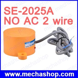 อินดักชั่นพรอกซิมิตี้เซนเซอร์ เซนเซอร์เหนี่ยวนำ ตรวจจับโลหะ SE-2025A NO AC 2 wire Long distance25mm inductive proximity switch