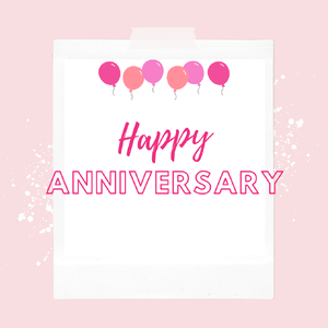 HAPPY ANNIVERSARY