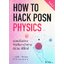 HOW TO HACK POSN PHYSICS VOL.1 เฉลยข้อสอบคัดเลือกเข้าค่าย สอวน. ฟิสิกส์