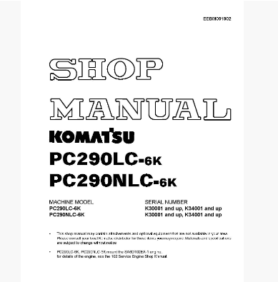 หนังสือ คู่มือซ่อม วงจรไฟฟ้า วงจรไฮดรอลิก จักรกลหนัก PC290LC-6K K30001,K34001 , PC290NLC-6K K30001,K34001 (ทั้งคัน) EN
