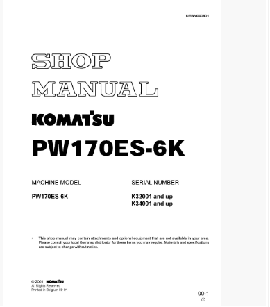 หนังสือ คู่มือซ่อม โอเวอร์ฮอล วงจรไฟฟ้า วงจรไฮดรอลิก จักรกลหนัก PW170ES-6K K32001 , PW170ES-6K K34001 (ทั้งคัน) EN