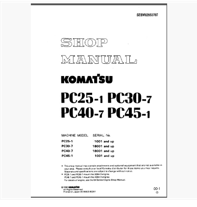 หนังสือ คู่มือซ่อม วงจรไฟฟ้า วงจรไฮดรอลิก จักรกลหนัก PC25-1, PC30-7, PC40-7, PC45-1 (ทั้งคัน) EN