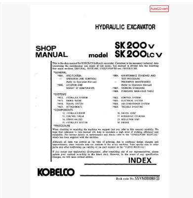 หนังสือ คู่มือซ่อม Kobelco Hydraulic Excavator SK200-V , SK200LC-V (ข้อมูลทั่วไป ค่าสเปคต่างๆ วงจรไฟฟ้า วงจรไฮดรอลิกส์)