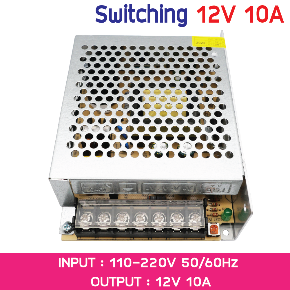 สวิทช์ชิ่งจ่ายไฟ 12V 10A 120W Switching Power Supply สวิตชิ่งเพาเวอร์ซัพพลาย