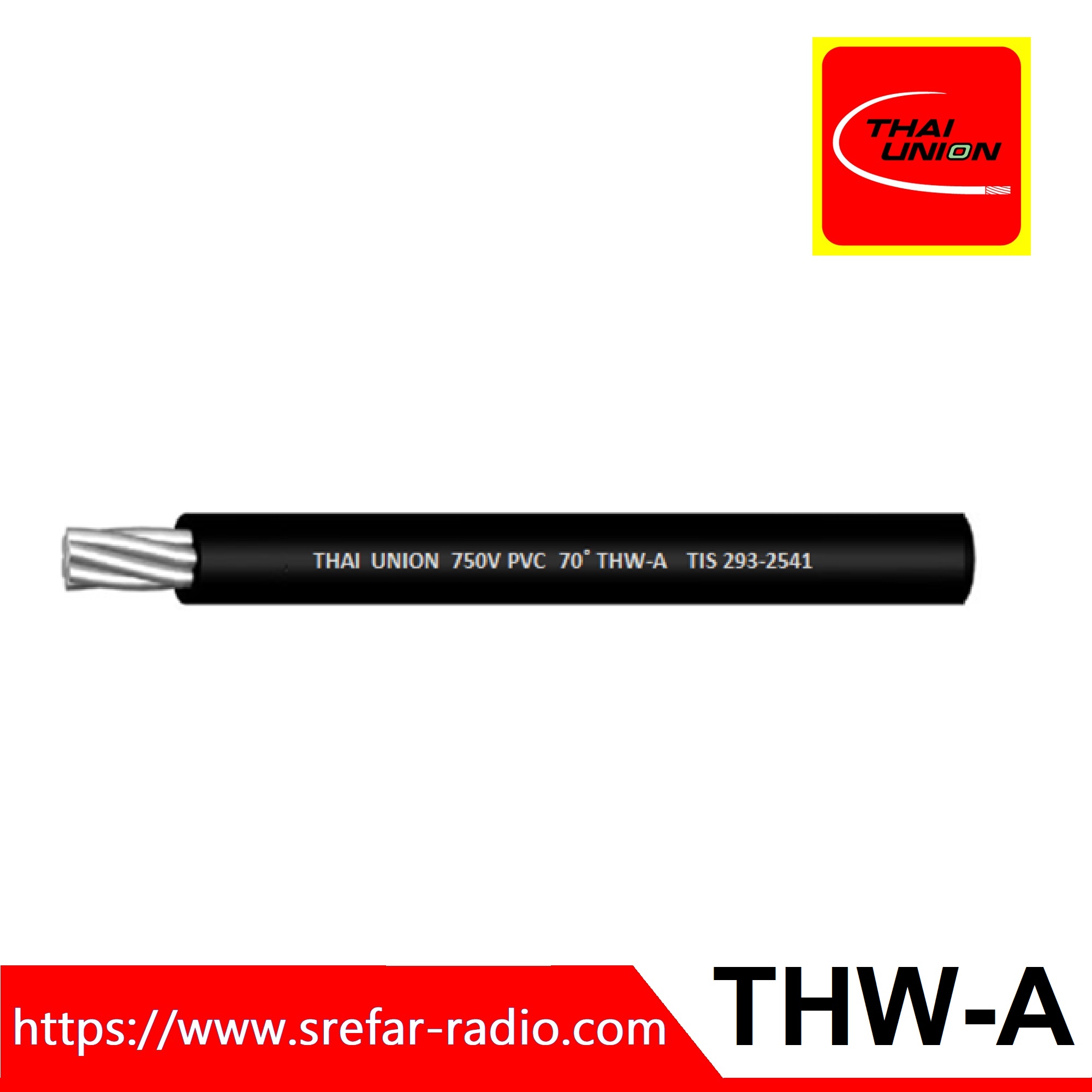 THAI UNION THW-A สายมีเนียมแกนเดี่ยว 750V 70˚