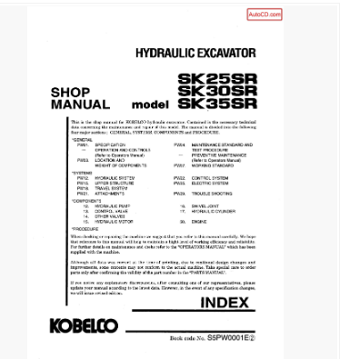 หนังสือ คู่มือซ่อม Kobelco Hydraulic Excavator SK25SR , SK30SR , SK35SR (ข้อมูลทั่วไป ค่าสเปคต่างๆ วงจรไฟฟ้า วงจรไฮดรอลิกส์)