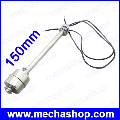 เซนเซอร์ระดับน้ำ เซนเซอร์เช็คระดับน้ำ ลูกลอยไฟฟ้า 150mm Stainless Steel Water Level Sensor