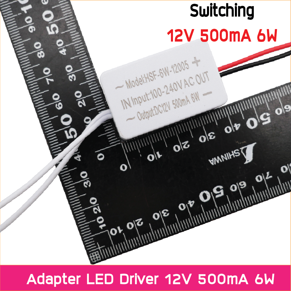 สวิทช์ชิ่งจ่ายไฟ 12V 500mA 6W Switching Power Supply สวิตชิ่งเพาเวอร์ซัพพลาย AC Adapter LED Driver