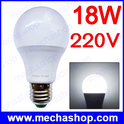 หลอดไฟ หลอดกลม แสงสีขาว LED Bulbs 220V E27 18W LED Lamp SMD 2835 6000-6500K