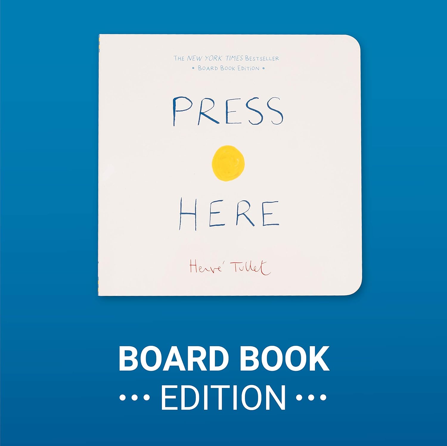 [หนังสือ เด็ก] Press Here By Herve Tullet ฺBoard Book