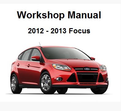 คู่มือซ่อม WIRING DIAGRAM All New Ford Focus 2012-2013