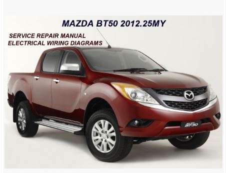 CD คู่มือซ่อม WIRING DIAGRAM Mazda BT-50 Pro 2012
