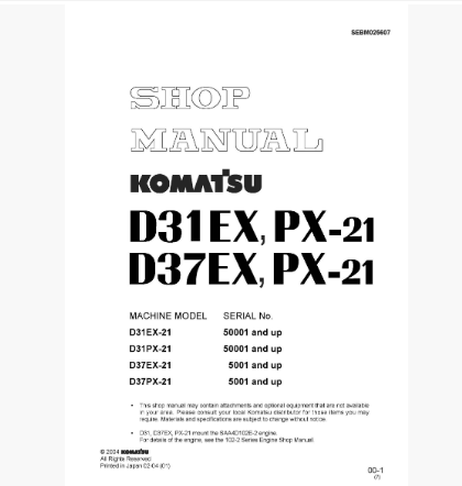 หนังสือ คู่มือซ่อม วงจรไฟฟ้า วงจรไฮดรอลิก จักรกลหนัก D31EX-21 50001 , D31PX-21 50001 , D37EX-21 5001 , D37PX-21 5001 (ทั้งคัน) EN