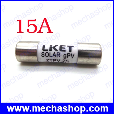 ฟิวส์โซล่าเซลล์ ฟิวส์ไฟฟ้ากระแสตรง ฟิวส์กระบอกสำหรับแผงโซล่าเซลล์ 15A PV solar fuse 1000VDC fusible 10x38mm for solar power system