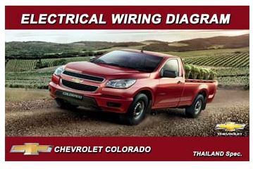 หนังสือวงจรไฟฟ้า CHEVROLET COLORADO (12-15) หนังสือคู่มือซ่อมระบบวงจรไฟฟ้า CHEVROLET NEW COROLADO DURAMAX คอมมอนเรล แผนยังวงจรไฟเชฟโรเลต โคโลราโด S10 TFR วงจรไฟ LVH LWH 6L45 6L50 6L80 6L90