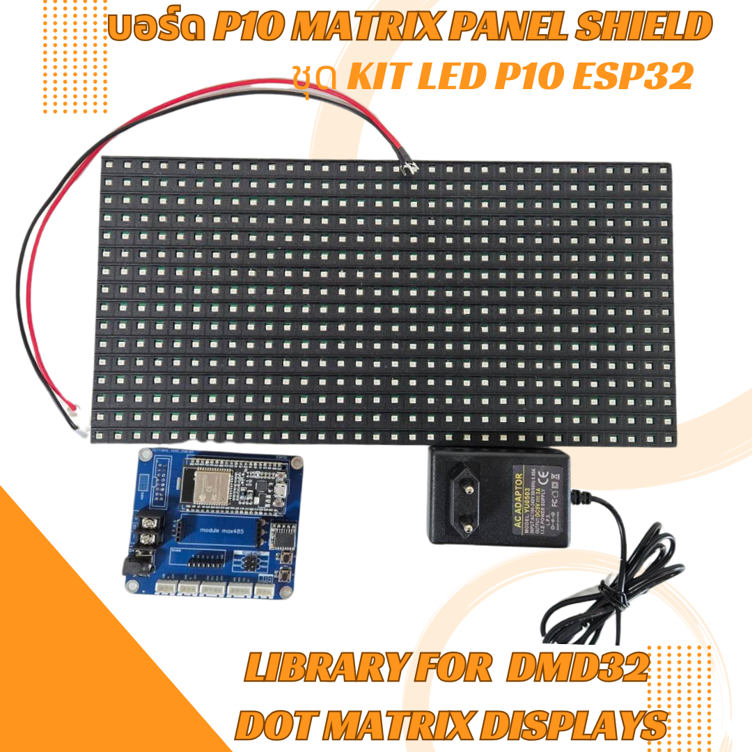 บอร์ด ESP32 LED P10 Matrix Panel Shield Arduino Uno library for Freetronics DMD dot matrix displays