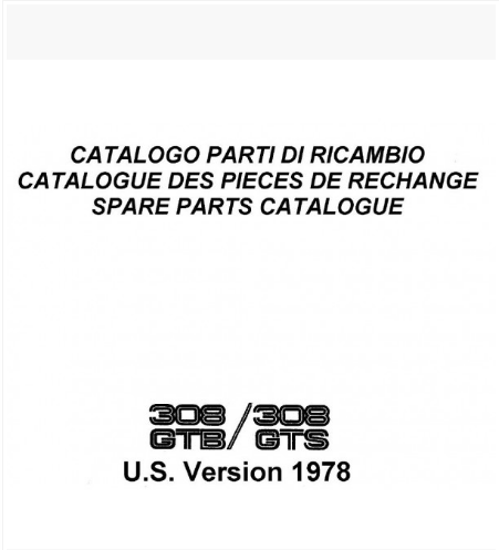 หนังสือ พาทแคตตาล็อก FERRARI 308 GT ปี 78