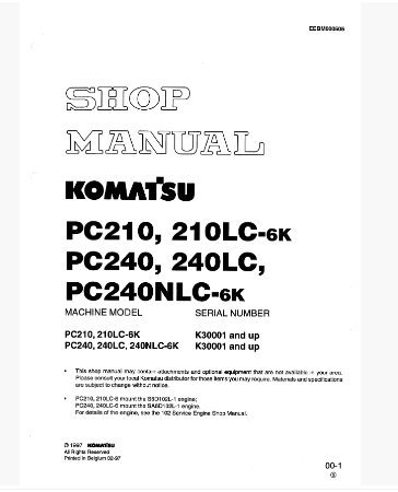 หนังสือ คู่มือซ่อม วงจรไฟฟ้า วงจรไฮดรอลิก จักรกลหนัก PC210-6K,210LC-6K K30001 , PC240-6K,240LC-6K,240NLC-6K K30001 (ทั้งคัน) EN