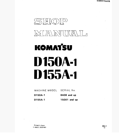 หนังสือ คู่มือซ่อม โอเวอร์ฮอล วงจรไฟฟ้า วงจรไฮดรอลิก จักรกลหนัก D150A-1 8408 , D155A-1 15001 (ทั้งคัน) EN