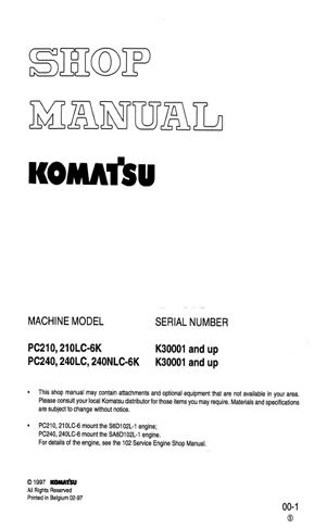 KOMATSU PC200-5 / PC200LC-5 / PC220-5 คู่มือซ่อม KOMATSU รุ่น PC200-5 PC200LC-5 PC200LC-5 MIGHTY P220-5 PC220LC-5