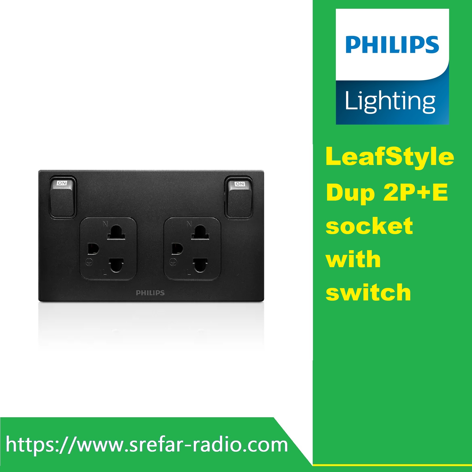 PHILIPS LeafStyle Dup 2P+E socket with switch ช่อง 2P+E และสวิตช์ สีดำ