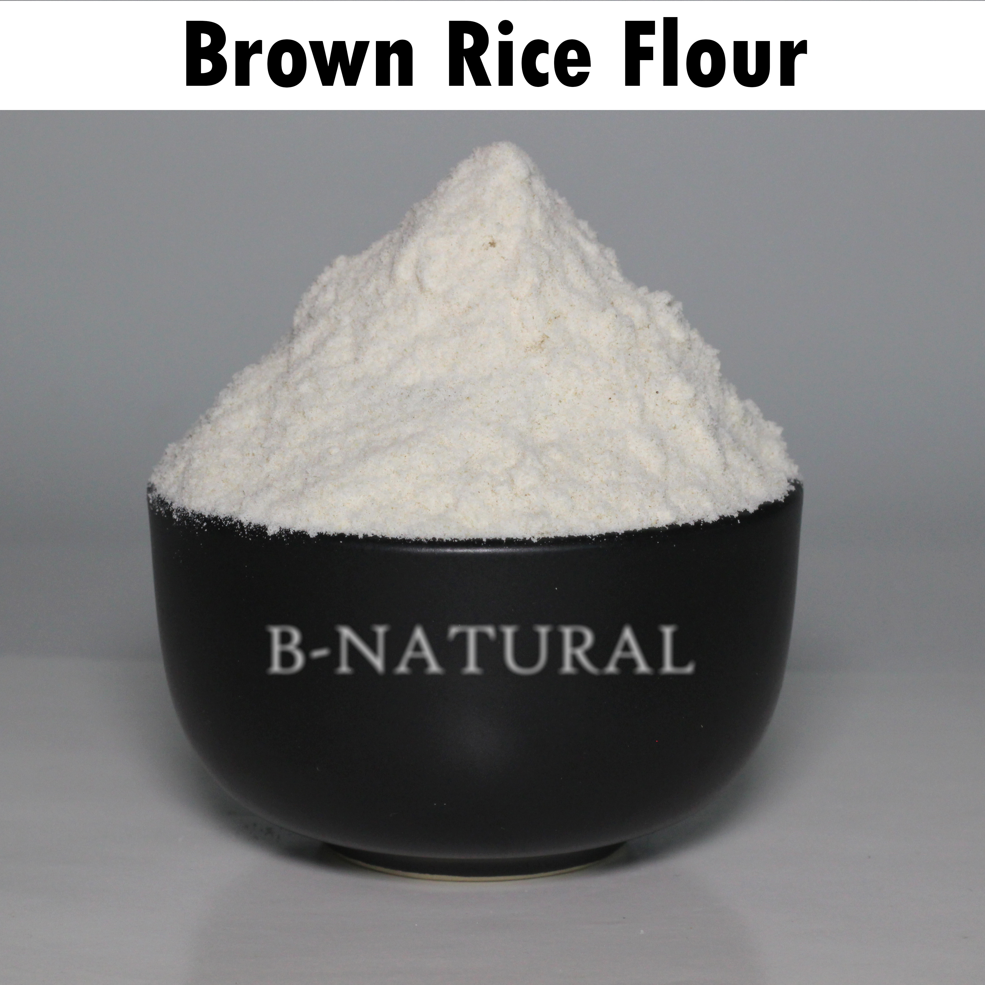 แป้งข้าวกล้องหอมมะลิ Brown Rice Flour (Gluten Free)