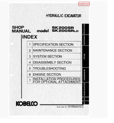หนังสือ คู่มือซ่อม Kobelco Hydraulic Excavator SK200SR , SK200SR(LC) (ข้อมูลทั่วไป ค่าสเปคต่างๆ วงจรไฟฟ้า วงจรไฮดรอลิกส์)