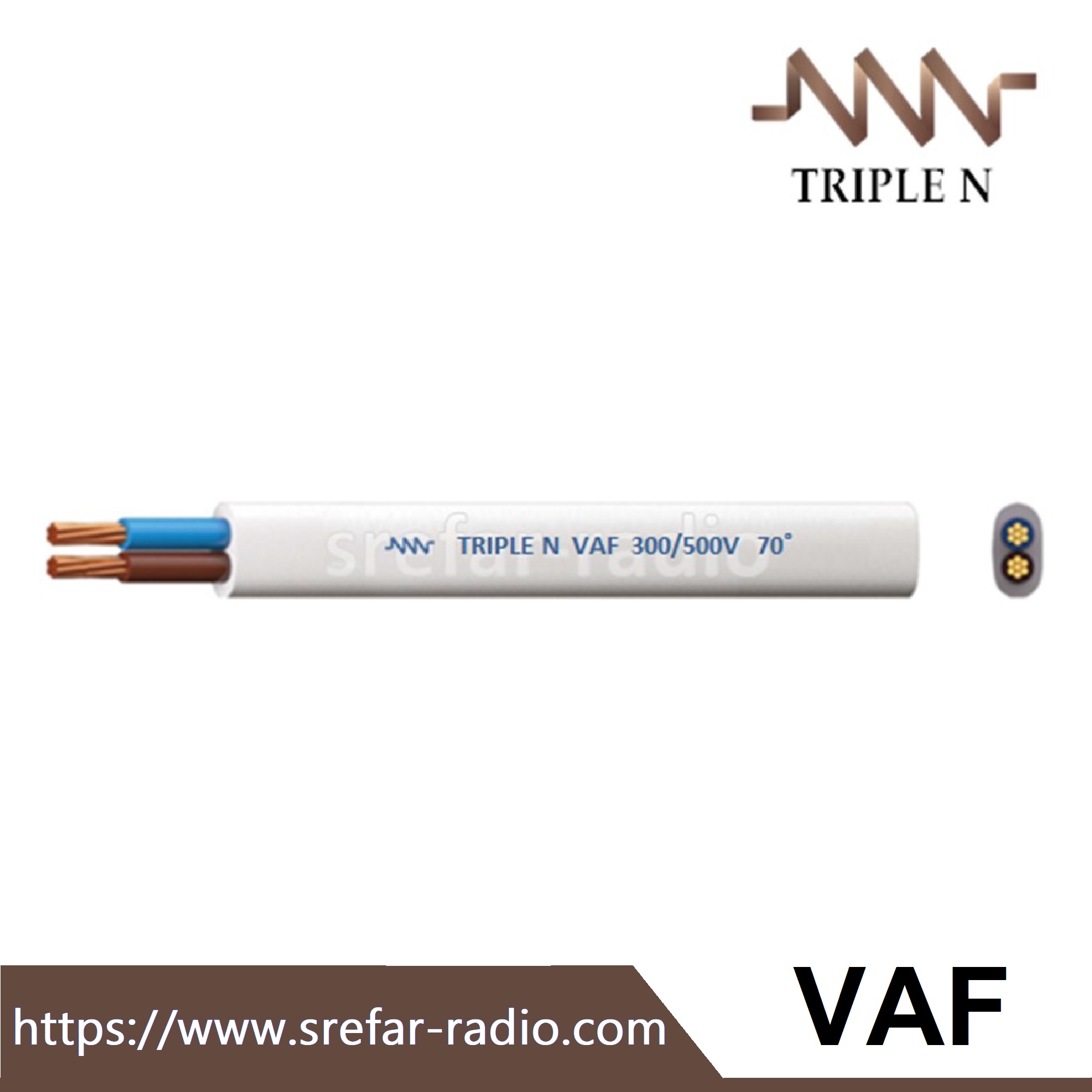 TRIPLE N VAF 300/500V 70˚ TIS 11 PART 101-2559