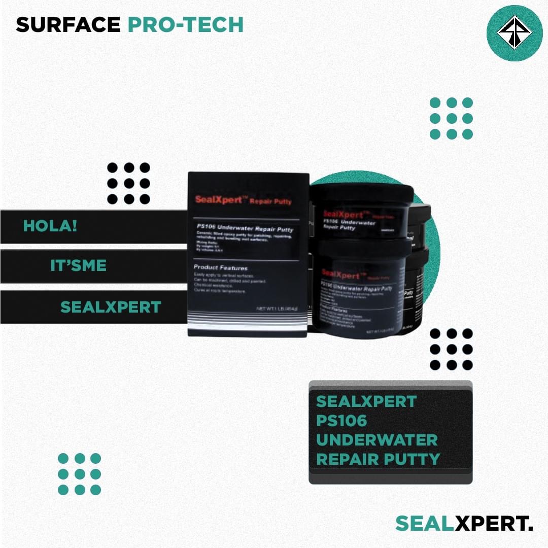 SEALXPERT PS106 UNDERWATER REPAIR PUTTY อีพ็อกซี่พุตตี้ชนิดเซรามิก อุดรอยรั่ว รูพรุน และรอยแตกร้าวทั้งวัสดุโลหะและไม่ใช่โลหะ