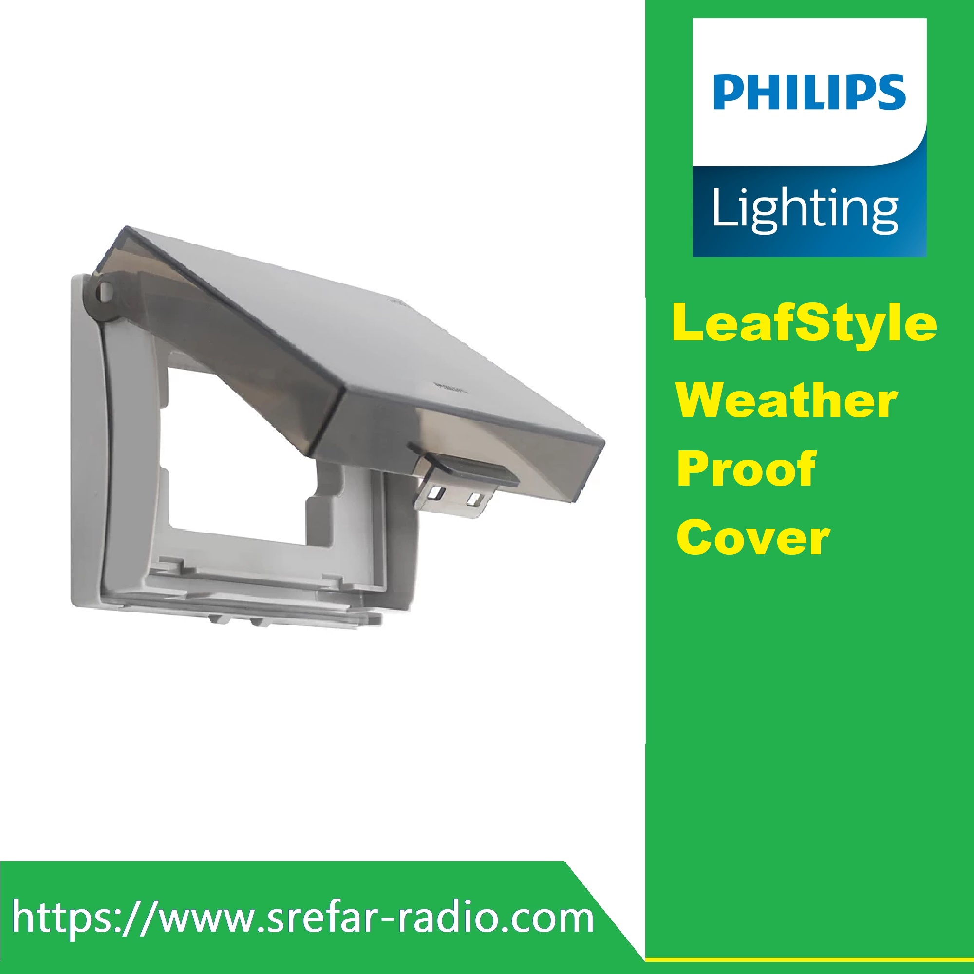 PHILIPS LeafStyle WeatherProof Cover ฝาครอบกันน้ำ