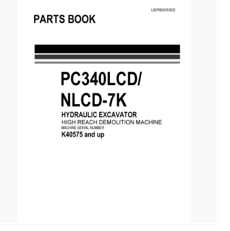 หนังสือ พาสนัมเบอร์อะไหล่ ( Parts Book ) จักรกลหนัก Komatsu HYDRAULIC EXCAVATOR HIGH REACH DEMOLITION MACHIN (ทั้งคัน) EN