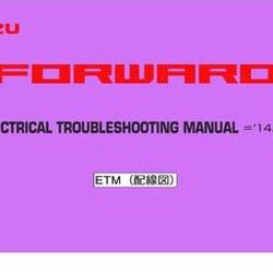 ISUZU FORWARD (2014-5~) วงจรไฟฟ้า 4HK1 6HK1 6HL1 คอมมอนเรล รถบรรทุกอีซูซุ ISUZU FORWARD WIRING DIAGRAM FTS FVZ FRR FRS FSS SMOOTHER-F วงจรเชียงกงญี่ปุ่น ไวริ่งไดแกรมรถบรรทุก